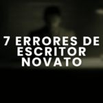 Consejos para evitar errores de escritura de novatos